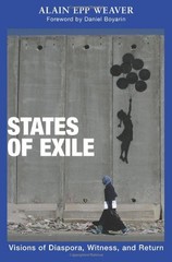 States of Exile: Visions of Diaspora, Witness, and Return – paperback Weaver…