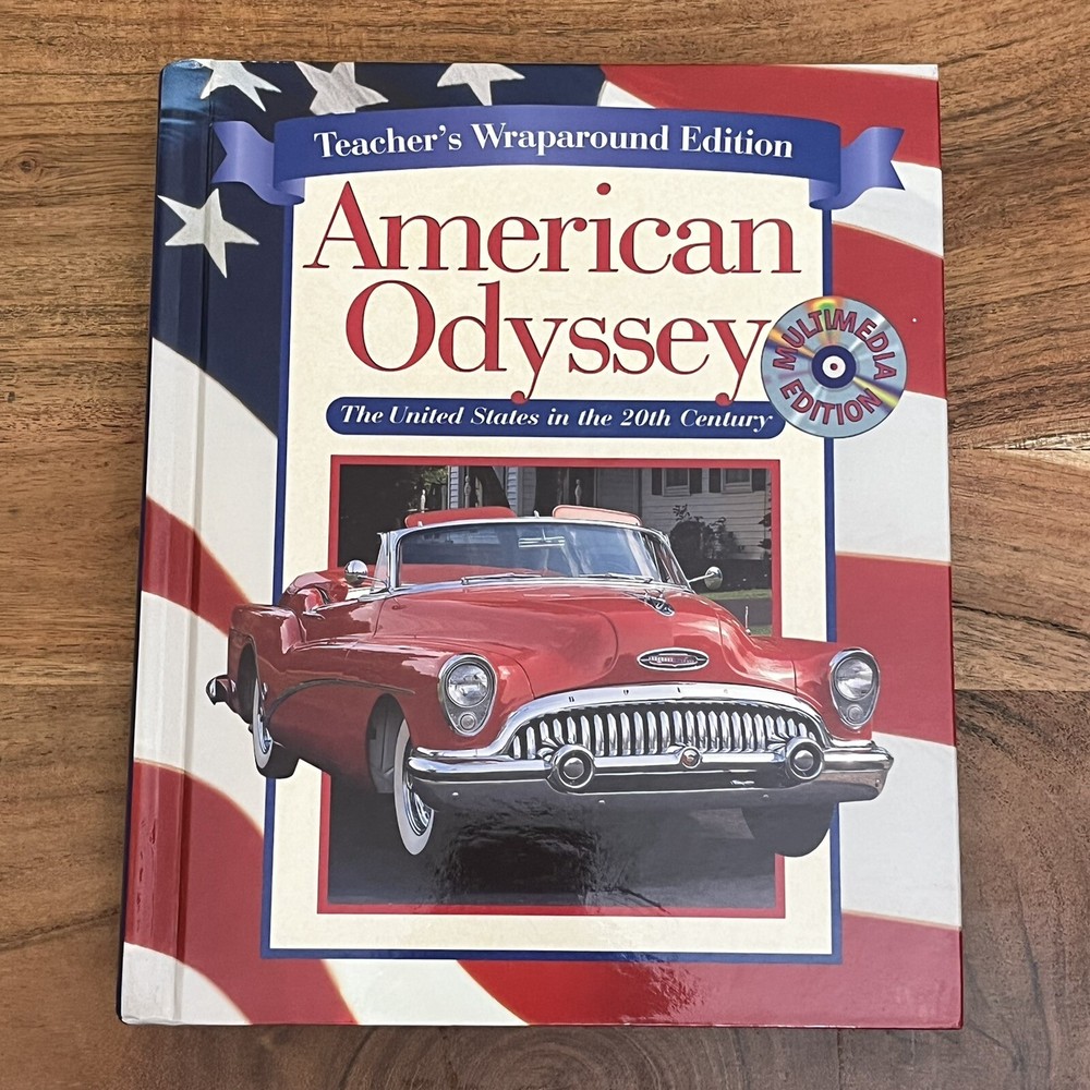 American Odyssey : The United States in Twentieth Century Gary B. Nash Teacher’s