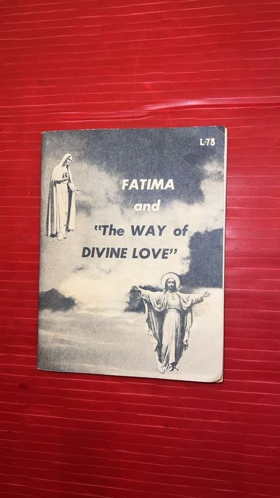 RARE Vintage booklet FATIMA and ” The WAY of DIVINE LOVE” 31 pages