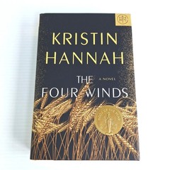 The Four Winds Kristin Hannah 2021 First Edition Hardcover St. Martin’s Press