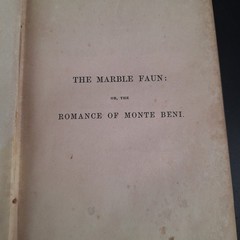 Antique 1860 Book The Marble Faun Monte Beni Nathaniel Hawthorne Volume II