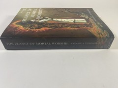 The Planet Of Mortal Worship by Donald J. Templeman – 2004 Paperback Edition