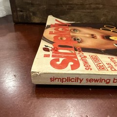 Simplicity Sewing Book 1972 Revised Illustrated 256 pages Vintage Paperback
