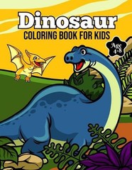 Dinosaur Coloring Book for Kids Age 4-8: Cute Dinosaur Coloring Book for kids –