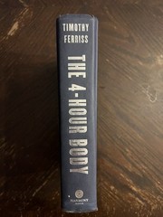 The 4-Hour Body Book by Timothy Ferriss