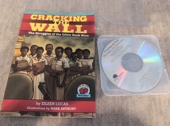 Cracking the Wall: The Struggles of the Little Rock Nine Black History CD &Book