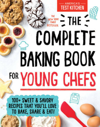 The Complete Baking Book for Young Chefs – Hardcover – VERY GOOD