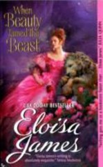 When Beauty Tamed the Beast Mass Market Paperbound Eloisa James