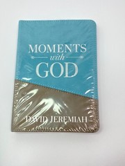 MOMENTS With GOD David Jeremiah Daily Devotional New Original Christian Book