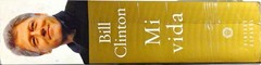 Mi Vida / My Life by Bill Clinton (Spanish) Paperback Book Very good