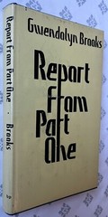 Report From Part One Signed by Gwendolyn Brooks W/Dust Jacket RARE 1st Ed 1st Pr