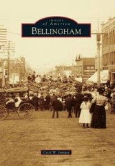 Bellingham (Images of America) – Paperback By Jentges, Cecil W – VERY GOOD