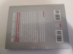 The Truth About History 2004 Hardcover 320 Pages – Readers Digest Association