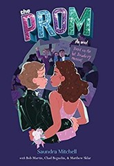 The Prom : A Novel Based on the Hit Broadway Musical Hardcover