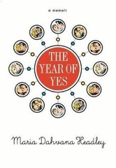 The Year of Yes by Maria Dahvana Headley