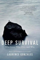 Deep Survival: Who Lives, Who Dies, and Why – Paperback – GOOD