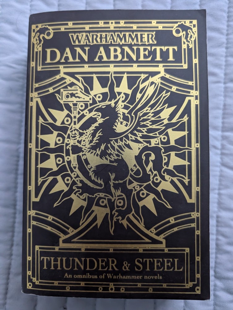 Thunder and Steel by Dan Abnett (2011, Trade Paperback)