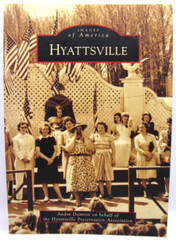 Hyattsville by Damron, Andra; Hyattsville Preservation Association