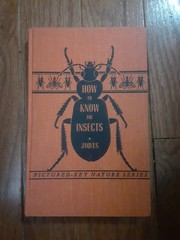 How To Know The Insects, By H.E. Jaques, Hardcover, Pictured Key Nature Series
