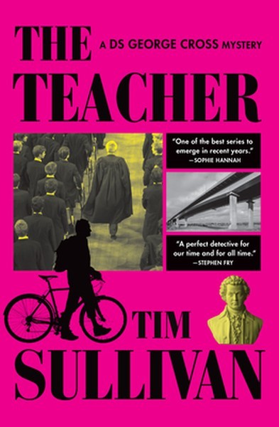 The Teacher: A DS George Cross Mystery