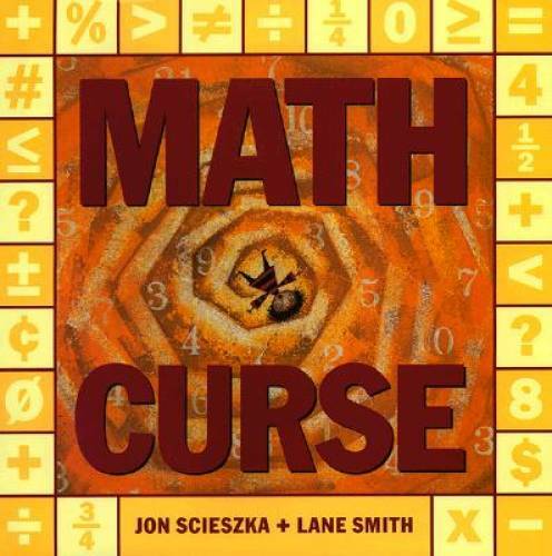 Math Curse – Hardcover By Scieszka, Jon – VERY GOOD