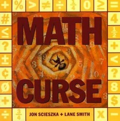 Math Curse – Hardcover By Scieszka, Jon – VERY GOOD