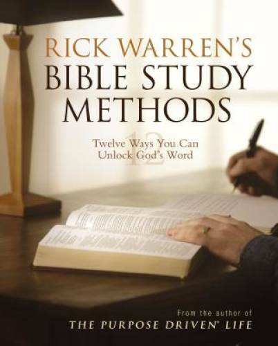 Rick Warren’s Bible Study Methods – Paperback By Warren, Rick – GOOD