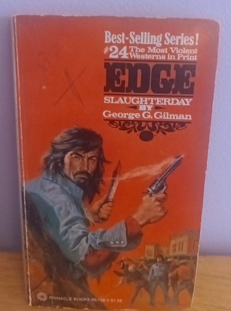 Vintage Western Paperback Edge #24 Slaughterday George G. Gilman 1st Print 1977