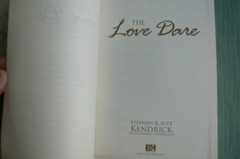 NEW The Love Dare study guide/workbook, Fireproof, Kendrick Stephen&Alex CLEAN