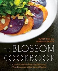 The Blossom Cookbook: Classic Favorites from the Restaurant That Pioneere – GOOD