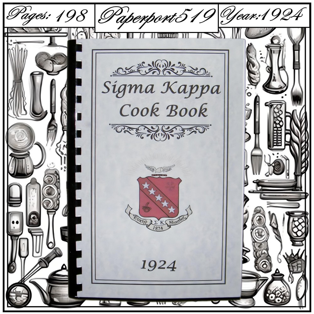 1924 Sigma Kappa Vintage Cookbook (Iota Chapter) 198 Pages
