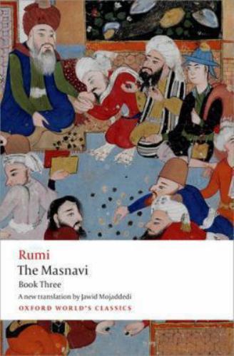 Masnavi 3, Paperback by Rumi, Jalal Al-Din; Mojaddedi, Jawid (TRN), Brand New…