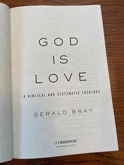 systematic theology, reformed faith, love, biblical theology, 768 pages