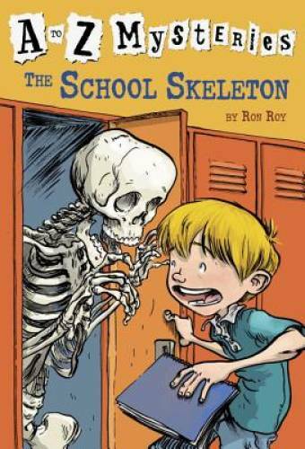 The School Skeleton (A to Z Mysteries) – Paperback By Roy, Ron – GOOD