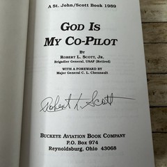 SIGNED God Is My Co-Pilot Robert L. Scott Air Force Aviation USAF World War II