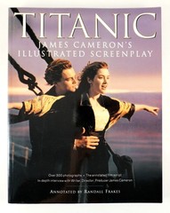 Titanic: James Cameron’s Illustrated Screenplay Randall Frakes Harper ©1998 1st