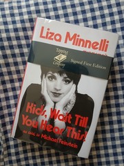 SIGNED Liza Minnelli Kids, Wait Till You Hear This! UK 1st Printing Hardcover