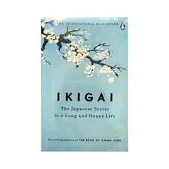 The Japanese Secret Philosophy For A Happy Healthy By Hector Garcia Book Rebuild