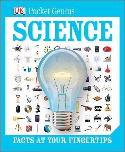 Pocket Genius: Science : Facts at Your Fingertips Hardcover DK