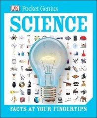 Pocket Genius: Science : Facts at Your Fingertips Hardcover DK