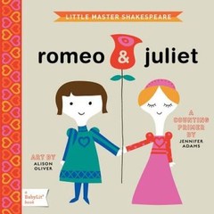 Romeo & Juliet: A BabyLitÂ® Counting Primer (BabyLit Books) – VERY GOOD