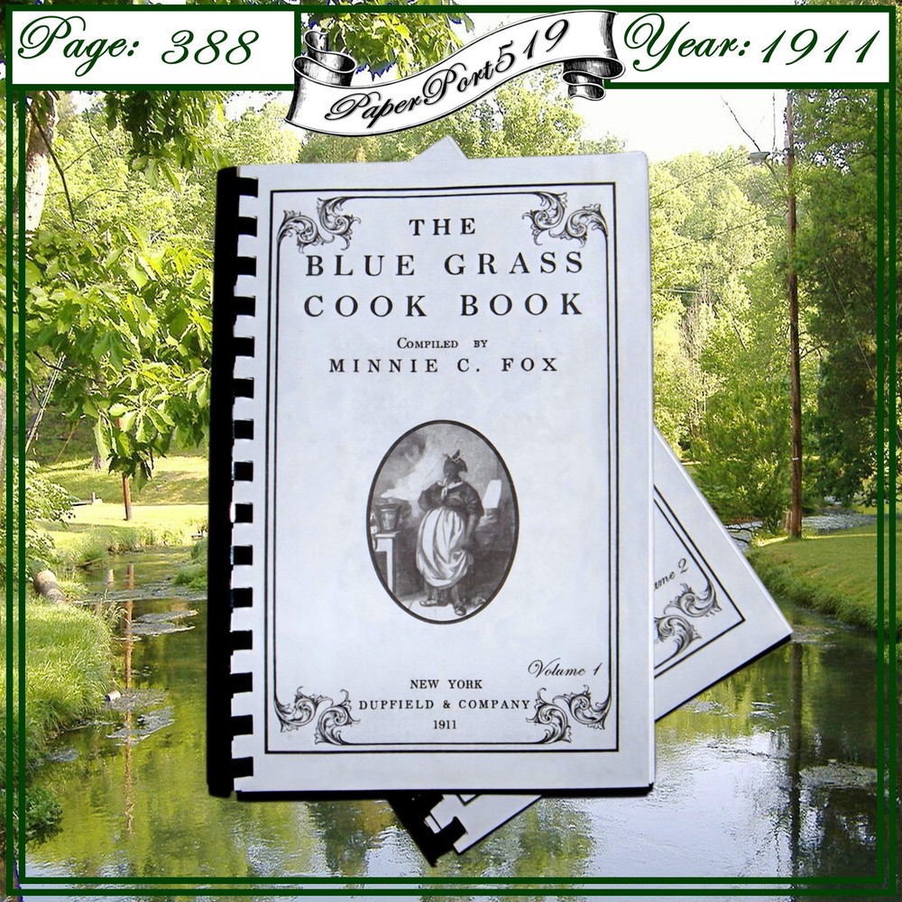 1911 The Blue. Grass Vintage Cook Book 388 Pages