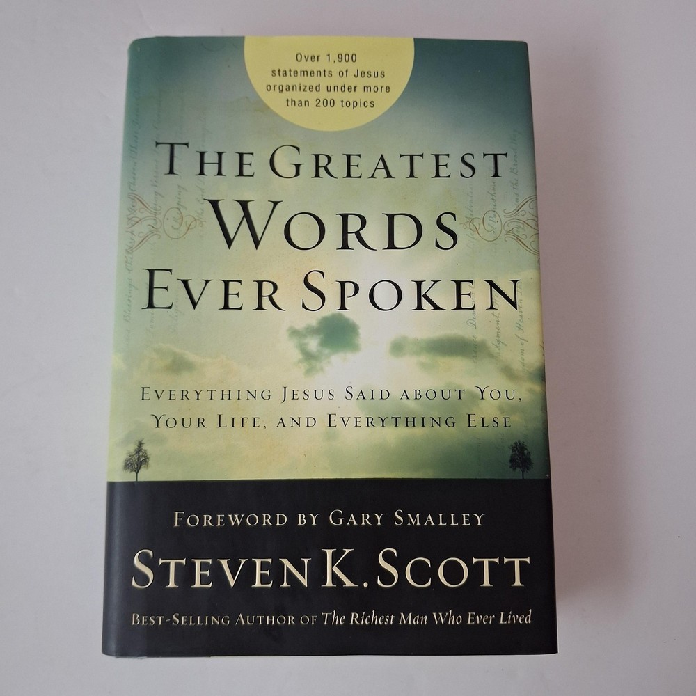 The Greatest Words Ever Spoken Steven K. Scott Watermark HC DJ Green 2008