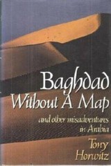 Baghdad without a Map and Other Misadventures in Arabia – Hardcover – GOOD