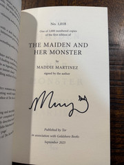 Goldsboro First Edition: The Maiden and Her Monster By Maddie Martinez SIGNED