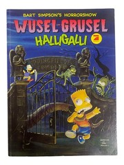 Bart Simpsons Horrorshow: Wusel Grusel Halligalli Buch Heft Sammler 2000