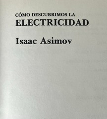 Isaac Asimov Electricidad 1987 Spanish Science Book Como Descubrimos Molino