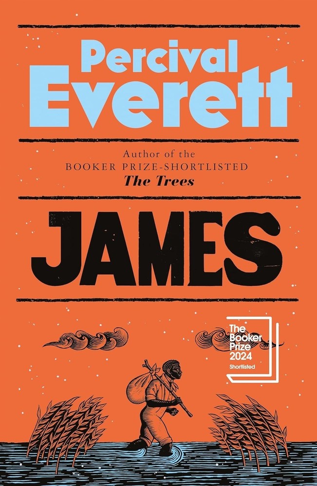 PERCIVAL EVERETT James: Winner of the 2025 Pulitzer Prize for Fiction PB