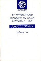 9 GLASS ’89 Books XVth International Congress on Glass Leningrad, Technical Text