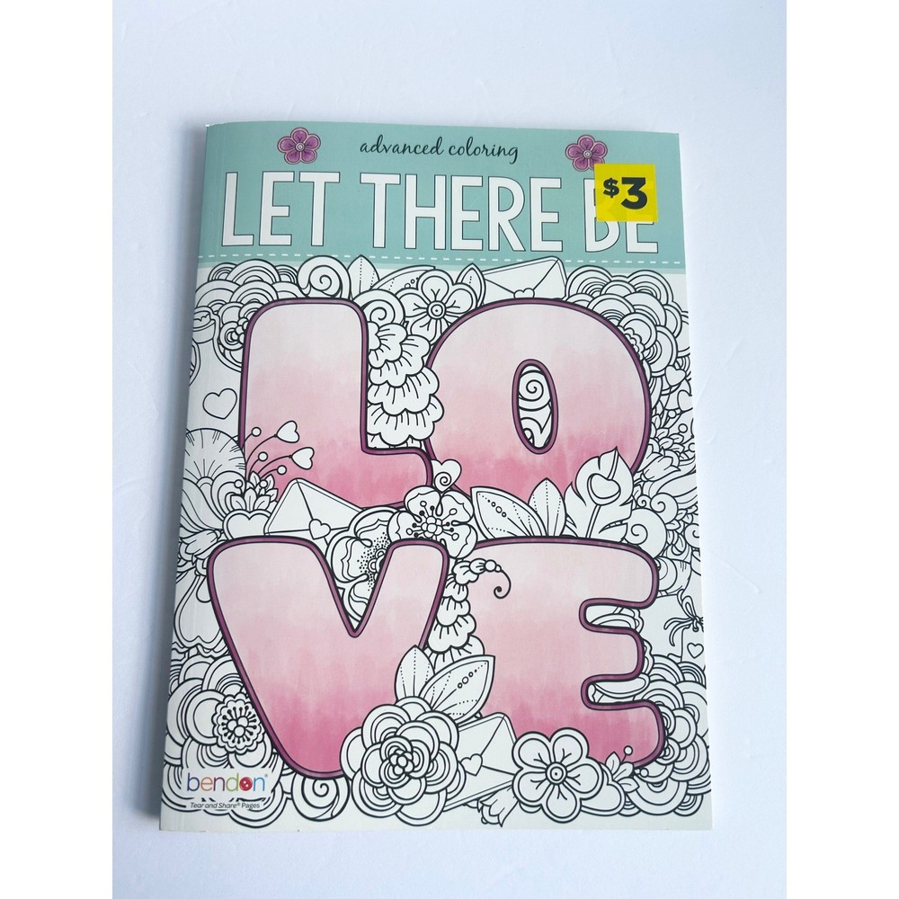 Bendon Let There Be Love Advanced Coloring Book Inspirational Quotes 30+ Pages